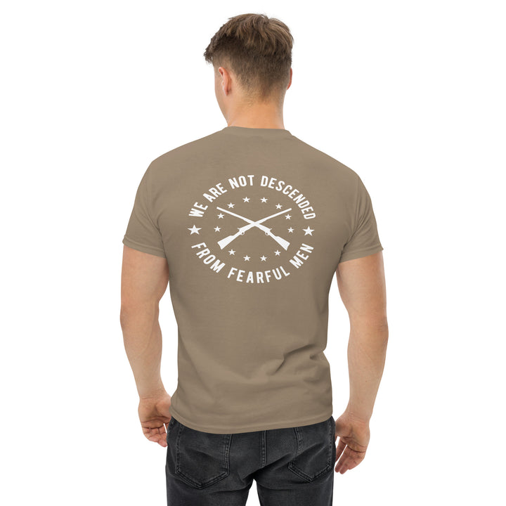 We Not Descended Fearful Men Classic Tee